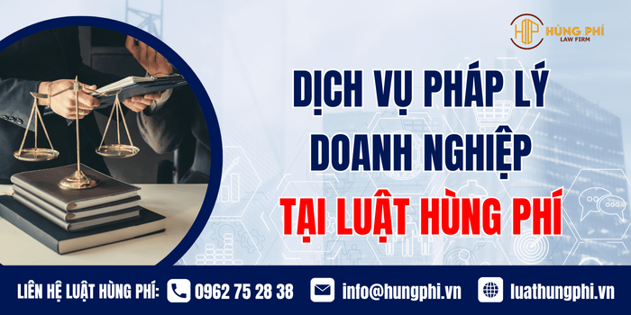 dịch vụ luật sư doanh nghiệp luật hùng phí