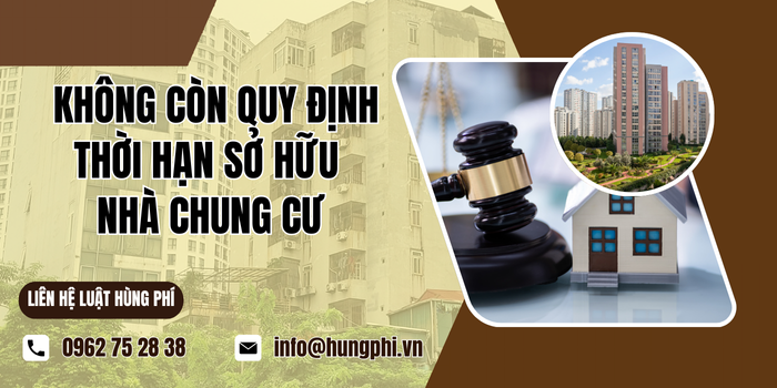 Không còn quy định thời hạn sở hữu nhà chung cư