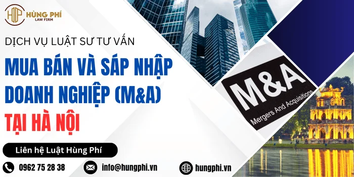 dich-vu-luat-su-tu-van-mua-ban-va-sap-nhap-tai-ha-noi-viet-nam